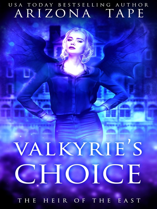 Title details for Valkyrie's Choice by Arizona Tape - Available